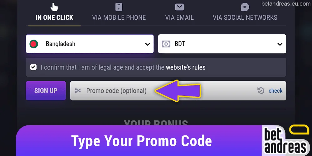 Click "Add Promo Code" on Betandreas website, enter the coupon from our partner website