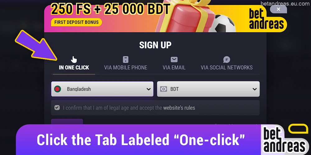 Select the “One Click” tab on the Betandreas website