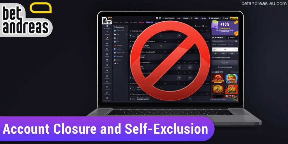 Account closure and self-exclusion on Betandreas