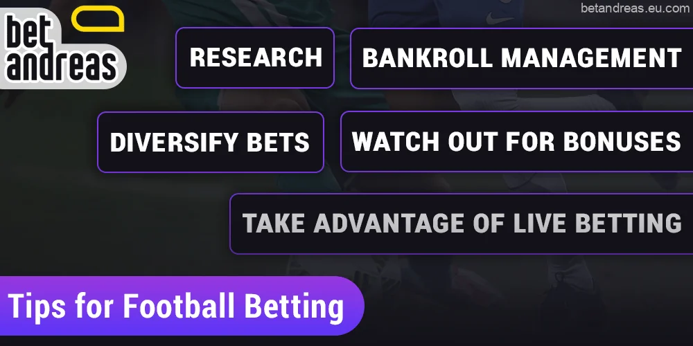 Advice for Betandreas football bettors